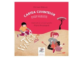 Cartea cuvintelor disparute - Mircea Stanciu