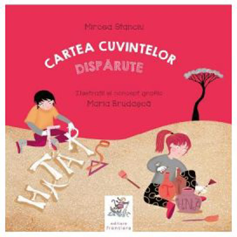 Cartea cuvintelor disparute - Mircea Stanciu