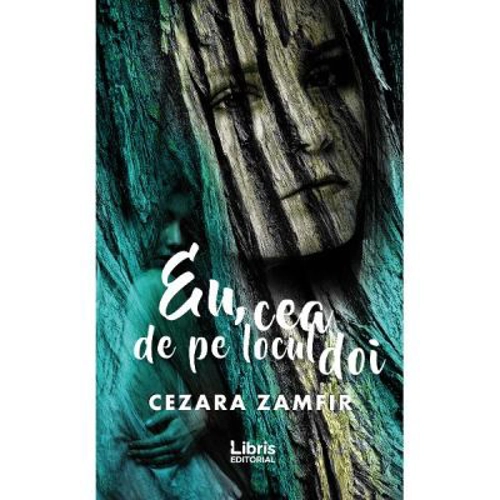 Eu, cea de pe locul doi. Volumul 1