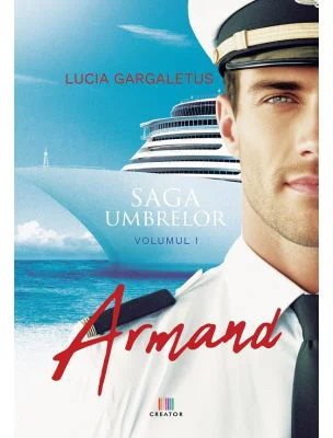 Armand. Saga umbrelor Vol. 1