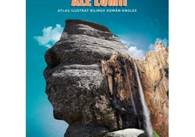 Minunile naturale ale lumii. Atlas ilustrat bilingv roman-englez