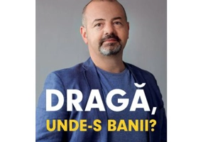 Draga, unde-s banii? - Adrian Asoltanie