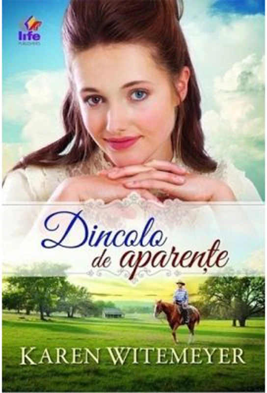 Dincolo de aparente - Karen Witemeyer