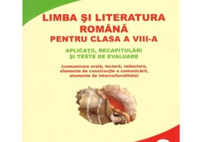 Limba si literatura romana -Clasa 8 - Mihaela-Elena Patrascu