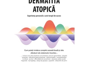 Dermatita atopica. Experienta personala a unei terapii de succes - Haldor Holesch, Birgitta Vogel