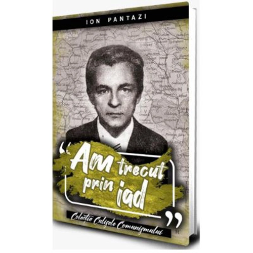 Am trecut prin iad vol 1