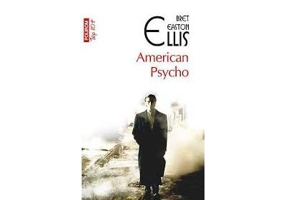 American Psycho - Bret Easton Ellis