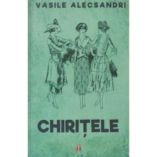 Chiritele - Vasile Alecsandri