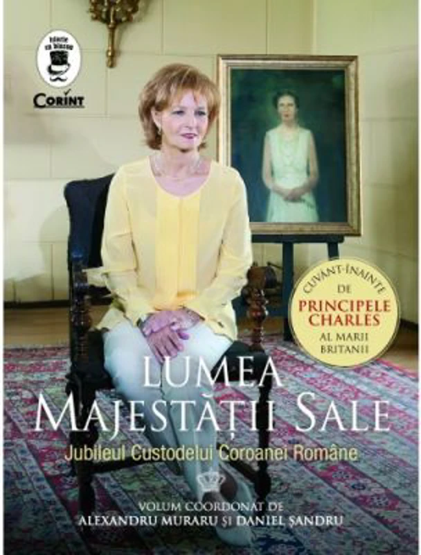 Lumea Majestatii Salle. Jubileul Custodelui Coroanei Romane