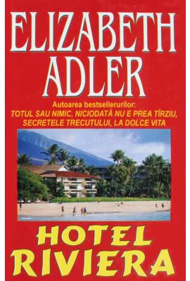 Hotel Riviera - Elizabeth Adler
