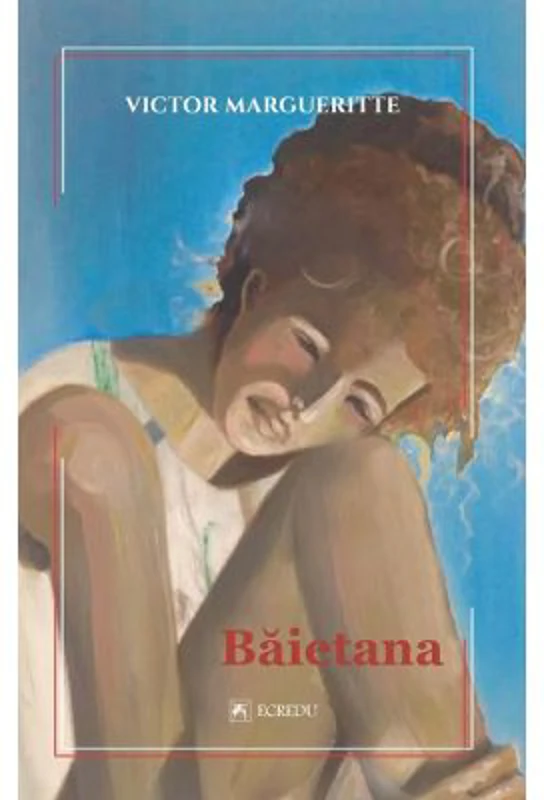 Baietana - Victor Margueritte