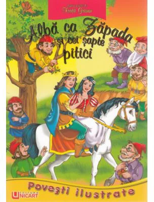 Alba ca zapada si cei sapte pitici. Poveste Ilustrata