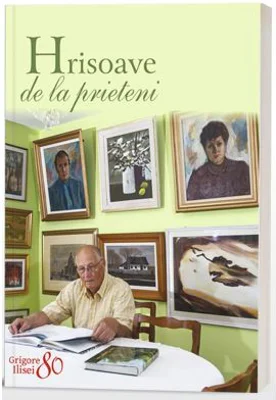 Hrisoave de la prieteni - Grigore Ilisei 80 - PS Timotei Prahoveanul, Prof. Mihaela Gradinariu
