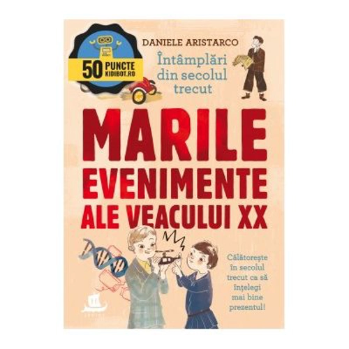 Marile intamplari ale veacului 20. Intamplari din secolul trecut
