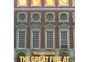 The Great Fire at Hampton Court - Michael Fishlock