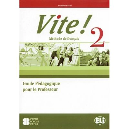 VITE! 2 Teacher's Guide + 2 Class Audio CDs + 1 Test CD