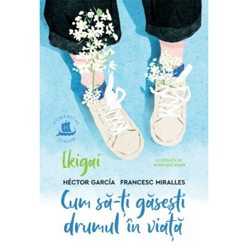 Ikigai. Cum sa-ti gasesti drumul in viata