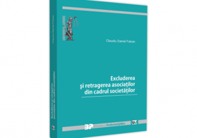 Excluderea si retragerea asociatilor din cadrul societatilor - Claudiu Daniel Falcan