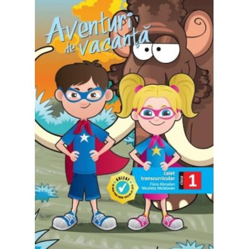 Aventuri de vacanta, Caiet transcurricular clasa 1
