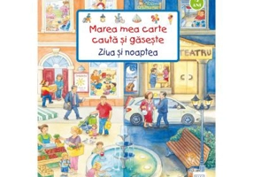 Marea mea carte cauta si gaseste - Ziua si noaptea - Susanne Gernhauser