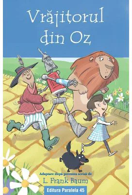 Vrajitorul din Oz (text adaptat) - Frank L. Baum