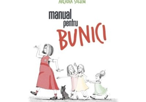 Manual pentru bunici - Arcadia Solum
