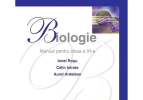 Biologie. Manual pentru clasa a 11-a - Ionel Rosu