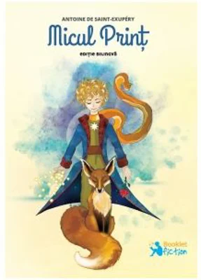 Micul Print. Editie bilingva (romana-franceza) - Antoine de Saint-Exupéry