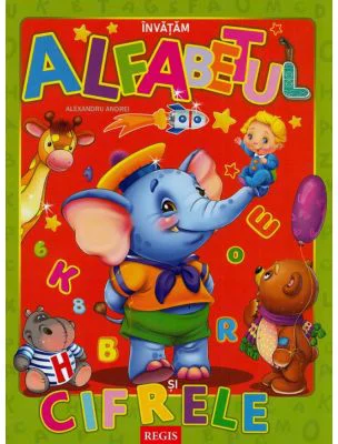 Invatam alfabetul si cifrele - Alexandru Andrei