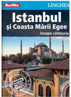 Istanbul si Coasta Marii Egee. Incepe calatoria