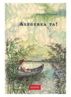 Alegerea ta! - Brandusa Vranceanu