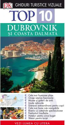 Top 10. Dubrovnik. Ghiduri turistice vizuale