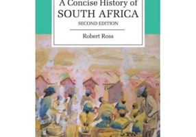 A Concise History of South Africa - Robert Ross