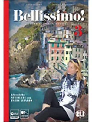 Bellissimo! 3 Libro + eserciziario + CD audio - Elena Ballarin, Barbara D'Annunzio