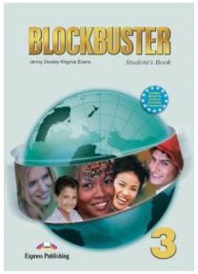 Blockbuster 3, Student Book, Manual - Virginia Evans