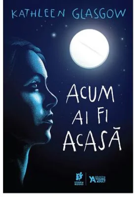Acum ai fi acasa - Kathlenn Glasgow