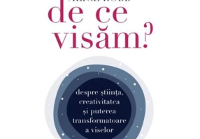 De ce visam? - Alice Robb