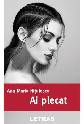 Ai plecat