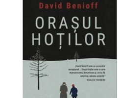 Orasul hotilor - David Benioff