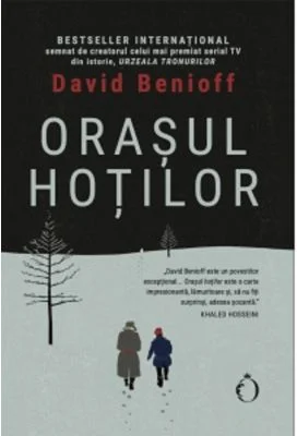 Orasul hotilor - David Benioff