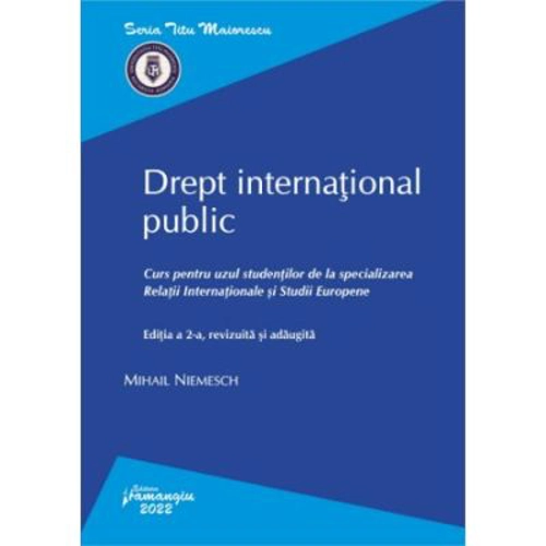 Drept international public. Editia a 2-a