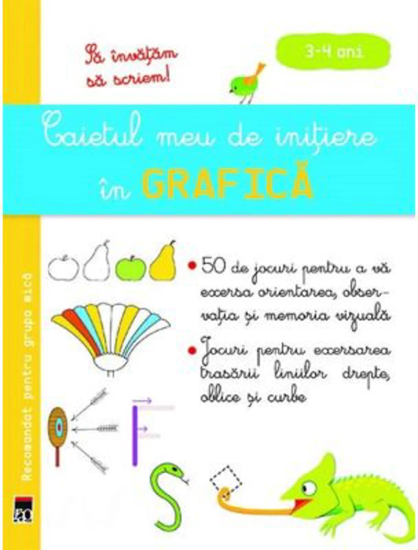 Caietul meu de initiere in grafica 3-4 ani - Larousse