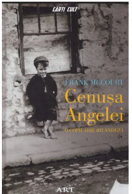 Cenusa Angelei. O copilarie irlandeza
