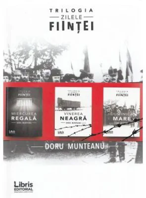 Trilogia. Zilele fiintei