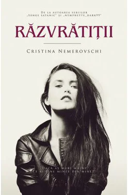 Razvratitii - Cristina Nemerovschi