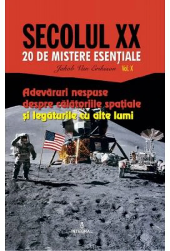 Adevaruri nespuse despre calatoriile spatiale si legaturile cu alte lumi - Jakob van Eriksson