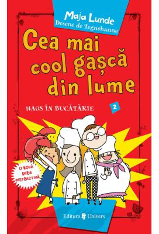 Cea mai cool gasca din lume. Haos in bucatarie - Maja Lunde