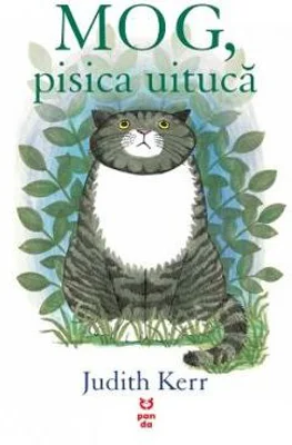 MOG, pisica uituca - Judith Kerr