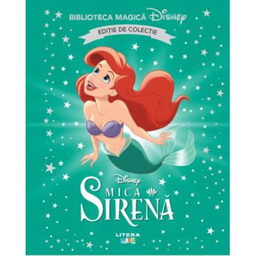 Mica sirena. Volumul 5. Disney. Biblioteca magica, editie de colectie