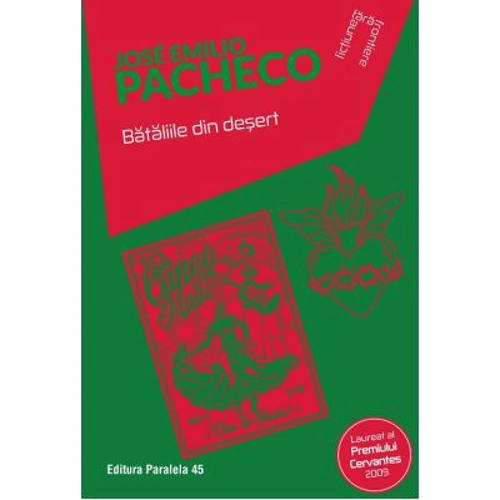 Bataliile in desert - Jose Emilio Pacheco